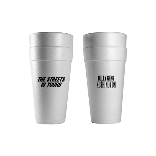 The Streets is Yours Styro Cup