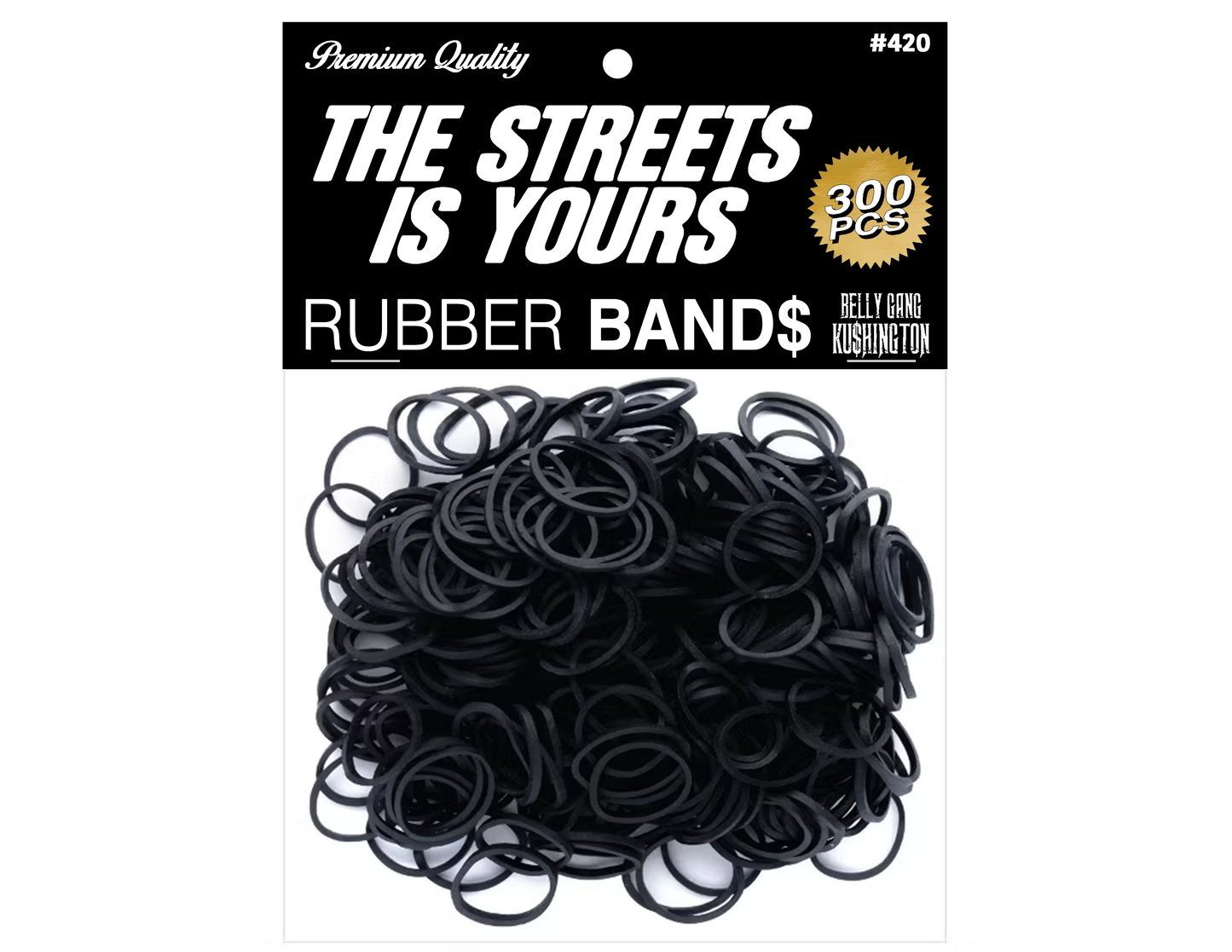 The Streets is Yours Rubber Bands