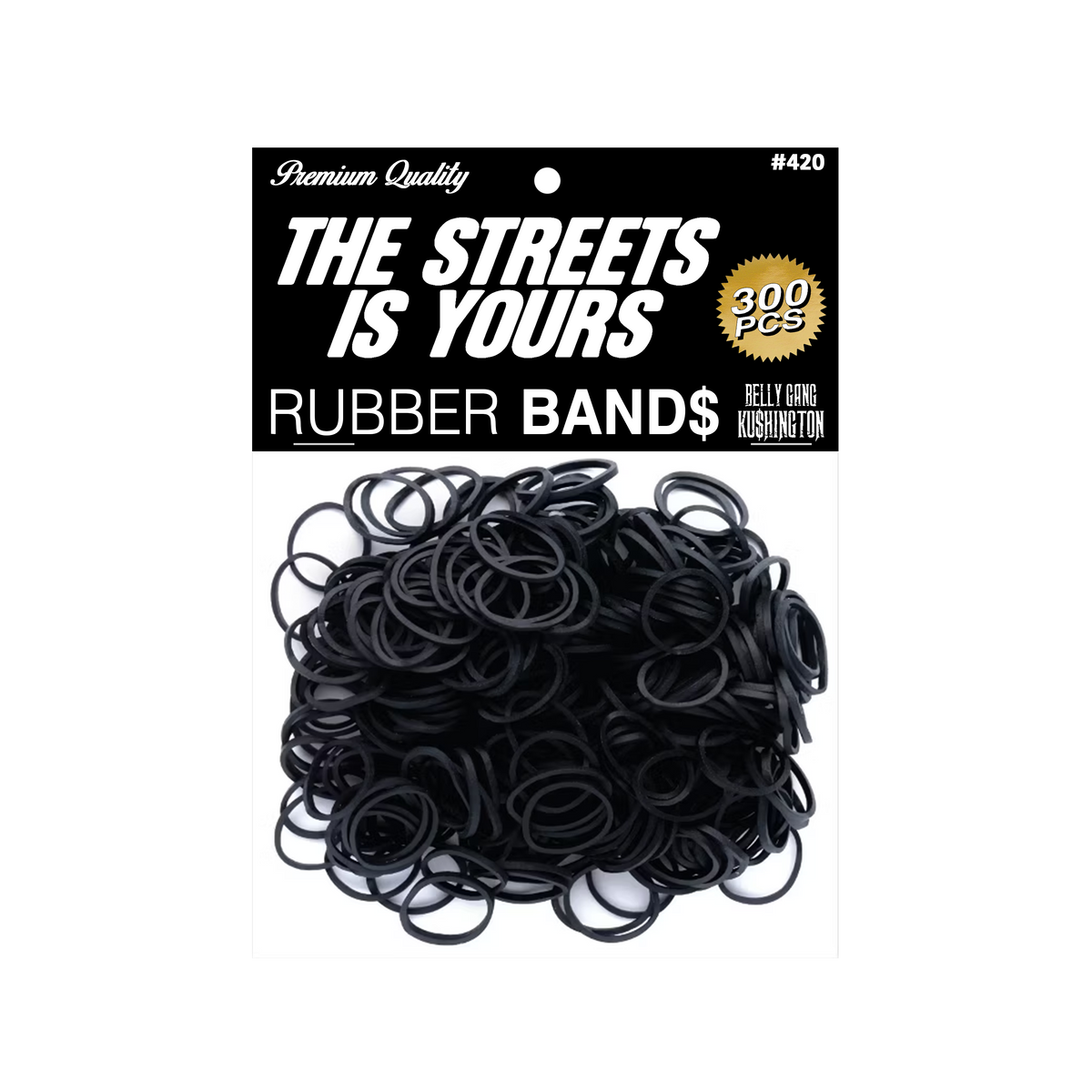 The Streets is Yours Rubber Bands